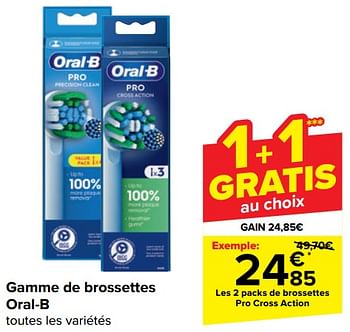 Promoties Les 2 packs de brossettes pro cross action - Oral-B - Geldig van 10/04/2024 tot 22/04/2024 bij Carrefour
