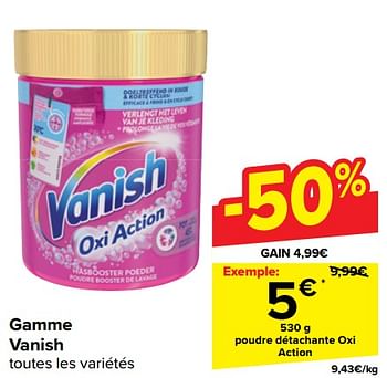 Promotions Poudre détachante oxi action - Vanish - Valide de 10/04/2024 à 22/04/2024 chez Carrefour