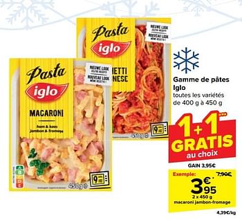 Promoties Macaroni jambon-fromage - Iglo - Geldig van 10/04/2024 tot 22/04/2024 bij Carrefour