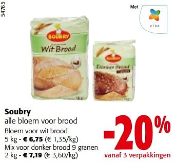 Promoties Soubry alle bloem voor brood - Soubry - Geldig van 10/04/2024 tot 23/04/2024 bij Colruyt