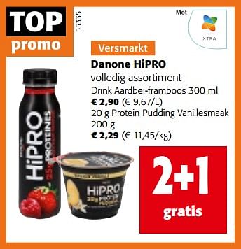 Promotions Danone hipro volledig assortiment - Danone - Valide de 10/04/2024 à 23/04/2024 chez Colruyt