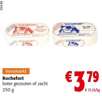 Promotions Rochefort boter gezouten of zacht - Rochefort - Valide de 10/04/2024 à 23/04/2024 chez Colruyt
