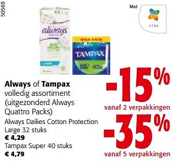 Promoties Always of tampax volledig assortiment - Huismerk - Colruyt - Geldig van 10/04/2024 tot 23/04/2024 bij Colruyt