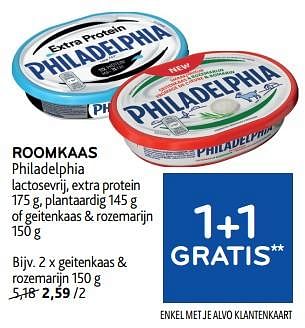 Promotions Roomkaas philadelphia 1+1 gratis - Philadelphia - Valide de 10/04/2024 à 23/04/2024 chez Alvo