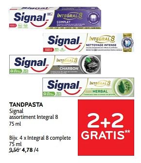 Promotions Tandpasta signal 2+2 gratis - Signal - Valide de 10/04/2024 à 23/04/2024 chez Alvo