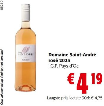 Promoties Domaine saint-andré rosé 2023 i.g.p. pays d’oc - Rosé wijnen - Geldig van 10/04/2024 tot 23/04/2024 bij Colruyt
