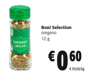 Promoties Boni selection oregano - Boni - Geldig van 10/04/2024 tot 23/04/2024 bij Colruyt