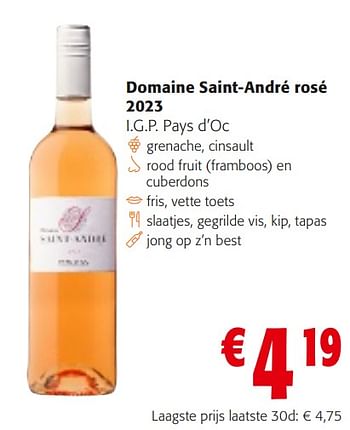 Promoties Domaine saint-andré rosé 2023 - Rosé wijnen - Geldig van 10/04/2024 tot 23/04/2024 bij Colruyt