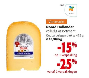Promotions Noord hollander volledig assortiment gouda belegen - Noord-Hollander - Valide de 10/04/2024 à 23/04/2024 chez Colruyt