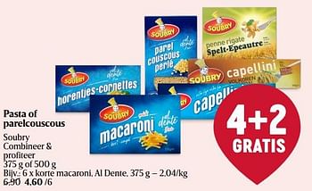 Promoties Korte macaroni, al dente - Soubry - Geldig van 11/04/2024 tot 17/04/2024 bij Delhaize