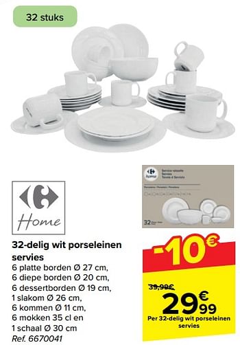 Promotions 32 delig wit porseleinen servies - Produit maison - Carrefour  - Valide de 10/04/2024 à 22/04/2024 chez Carrefour