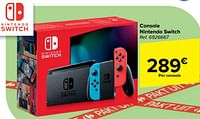 Promoties Console nintendo switch - Nintendo - Geldig van 10/04/2024 tot 22/04/2024 bij Carrefour