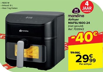 Promotions Mandine airfryer maf6l1600 24 - Mandine - Valide de 10/04/2024 à 22/04/2024 chez Carrefour