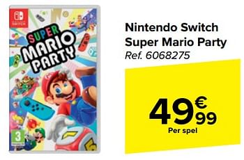 Promotions Nintendo switch super mario party - Nintendo - Valide de 10/04/2024 à 22/04/2024 chez Carrefour