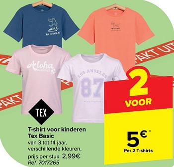 Promotions T-shirt voor kinderen tex basic - Tex - Valide de 10/04/2024 à 22/04/2024 chez Carrefour