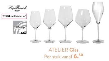 Promoties Atelier glas - Luigi Bormioli - Geldig van 28/03/2024 tot 01/05/2024 bij Casa