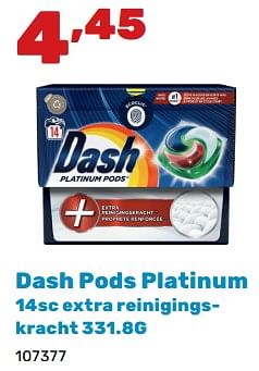 Promotions Dash pods platinum extra reinigingskracht - Dash - Valide de 02/04/2024 à 04/05/2024 chez Happyland