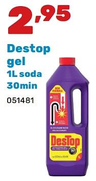 Promoties Destop gel soda - Destop - Geldig van 02/04/2024 tot 04/05/2024 bij Happyland