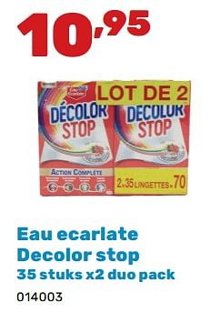 Promoties Eau ecarlate decolor stop - Eau Ecarlate - Geldig van 02/04/2024 tot 04/05/2024 bij Happyland