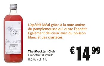 Promotions The mocktail club grapefruit + vanilla - The Mocktail Club - Valide de 10/04/2024 à 23/04/2024 chez Colruyt