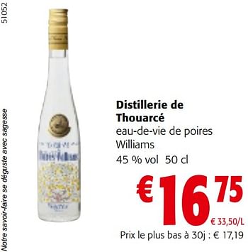 Promotions Distillerie de thouarcé eau-de-vie de poires williams - Distillerie de Thouarcé - Valide de 10/04/2024 à 23/04/2024 chez Colruyt