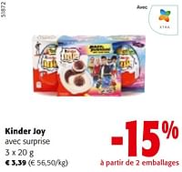 Promotions Kinder joy avec surprise - Kinder - Valide de 10/04/2024 à 23/04/2024 chez Colruyt
