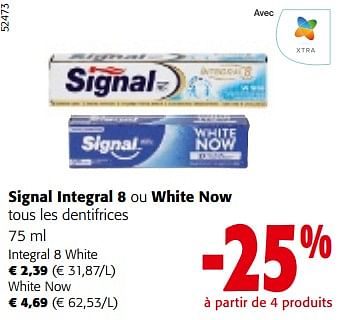 Promotions Signal integral 8 ou white now tous les dentifrices - Signal - Valide de 10/04/2024 à 23/04/2024 chez Colruyt