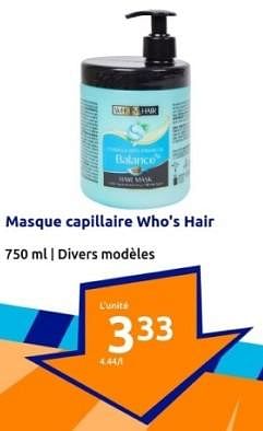 Promotions Masque capillaire who`s hair - Who's Hair? - Valide de 10/04/2024 à 16/04/2024 chez Action