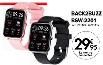 Promoties Back2buzz bsw-2201 smartwatch - Back2buzz - Geldig van 02/04/2024 tot 01/05/2024 bij Carrefour
