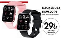 Promotions Back2buzz bsw-2201 smartwatch - Back2buzz - Valide de 02/04/2024 à 01/05/2024 chez Carrefour