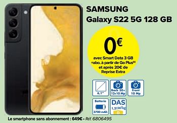 Promotions Samsung galaxy s22 5g 128 gb - Samsung - Valide de 02/04/2024 à 01/05/2024 chez Carrefour