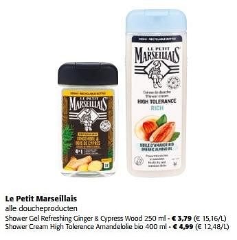 Promotions Le petit marseillais alle doucheproducten - Le Petit Marseillais - Valide de 10/04/2024 à 23/04/2024 chez Colruyt