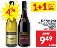 Promoties Igp pays d`oc pinot noir of chardonnay prestige patriarche rood of wit - Rode wijnen - Geldig van 16/04/2024 tot 21/04/2024 bij Intermarche