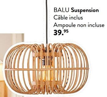 Promoties Balu suspension câble inclus - Huismerk - Casa - Geldig van 28/03/2024 tot 01/05/2024 bij Casa