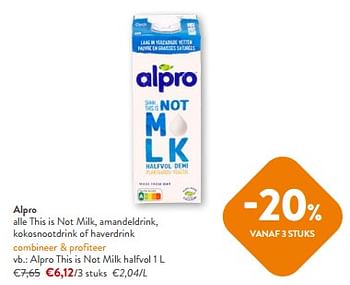 Promotions Alpro this is not milk halfvol - Alpro - Valide de 10/04/2024 à 23/04/2024 chez OKay