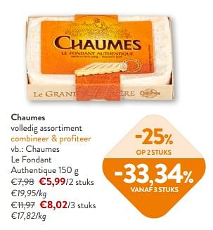 Promoties Chaumes le fondant authentique - Chaumes - Geldig van 10/04/2024 tot 23/04/2024 bij OKay