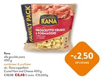 Rana cappelletti cured ham and cheese-Giovanni rana