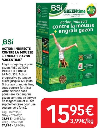 Promoties Action indirecte contre la mousse + engrais gazon greentime - BSI - Geldig van 04/04/2024 tot 30/06/2024 bij HandyHome
