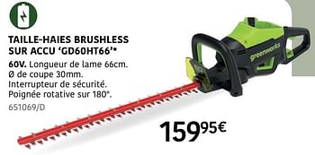 Promotions Greenworks taille-haies brushless sur accu gd60ht66 - Greenworks - Valide de 04/04/2024 à 30/06/2024 chez HandyHome