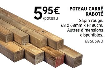 Promoties Poteau carré raboté - Cartri - Geldig van 04/04/2024 tot 30/06/2024 bij HandyHome
