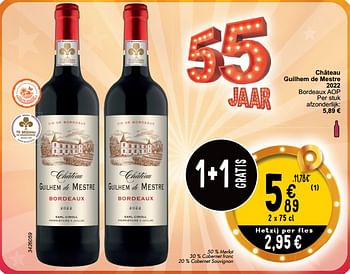 Promoties Château guilhem de mestre 2022 bordeaux aop - Rode wijnen - Geldig van 16/04/2024 tot 22/04/2024 bij Cora