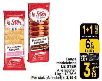 Promoties Lange madeleines le ster - Le Ster - Geldig van 16/04/2024 tot 22/04/2024 bij Cora