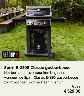 Promotions Spirit e-220s classic gasbarbecue - Weber - Valide de 25/03/2024 à 12/05/2024 chez Europoint