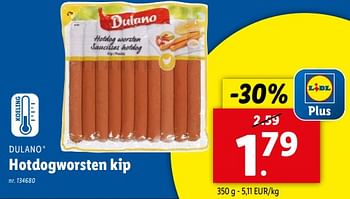 Promoties Hotdogworsten kip - Dulano - Geldig van 17/04/2024 tot 23/04/2024 bij Lidl