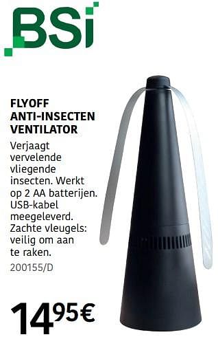 Promoties Flyoff anti insecten ventilator - BSI - Geldig van 04/04/2024 tot 30/06/2024 bij HandyHome