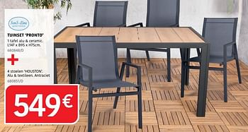 Promoties Tuinset pronto 1 tafel alu + ceramic + 4 stoelen houston - Sens-Line - Geldig van 04/04/2024 tot 30/06/2024 bij HandyHome