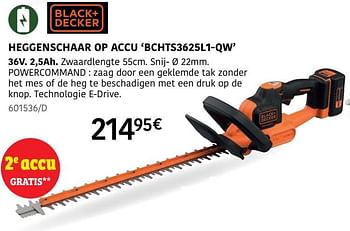 Promoties Black + decker heggenschaar op accu bchts3625l1 qw - Black & Decker - Geldig van 04/04/2024 tot 30/06/2024 bij HandyHome