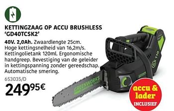 Promotions Greenworks kettingzaag op accu brushless gd40tcsk2 - Greenworks - Valide de 04/04/2024 à 30/06/2024 chez HandyHome