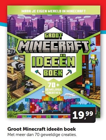 Promoties Groot minecraft ideeën boek - Huismerk - Boekenvoordeel - Geldig van 13/04/2024 tot 21/04/2024 bij BoekenVoordeel