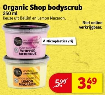 Promoties Organic shop bodyscrub - Organic Shop - Geldig van 16/04/2024 tot 21/04/2024 bij Kruidvat